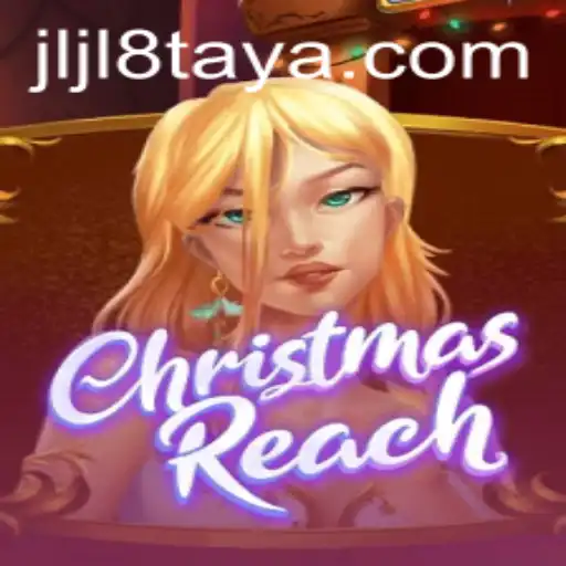 Unpacking the Festive Gameplay of ChristmasReach: A Deep Dive into the New Holiday Sensation